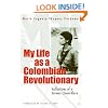 My Life as a Revolutionary: Reflections of a Former Guerrillera