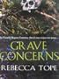 Grave Concerns: Complete & Unabridged (Soundings)