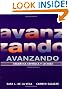 Avanzando: Gramatica espanola y lectura (Spanish Edition)