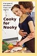 Cooky for Nooky: Aphrodisiac Recipes