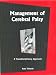 Book Management of Cerebal Palsy: A Transdisciplinary Approach