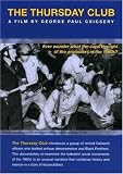 The Thursday Club: A Film by George Paul Csicsery