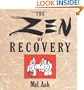 The Zen of Recovery