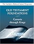 Old Testament Foundations: Genesis Through Kings Year One Student Workbook (Catholic Biblical School Program)