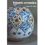 Islamic Ceramics (Ashmolean-Christie's Handbooks)