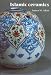 Islamic Ceramics (Ashmolean Handbooks)
