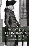 What Do Economists Contribute? (Cato Institute Book)