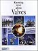 Book Knowing More About Valves (Fluids Handling Library)
