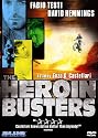 The Heroin Busters