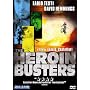 The Heroin Busters