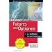 Handeln mit Futures und Optionen. Grundlagen - Strategien - Chancen