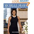 Michelle Obama: First Lady of Fashion and Style