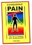 Conquering Pain: The Art of Healing With Biomagnetism