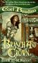 Branch and Crown: Book III of Water!