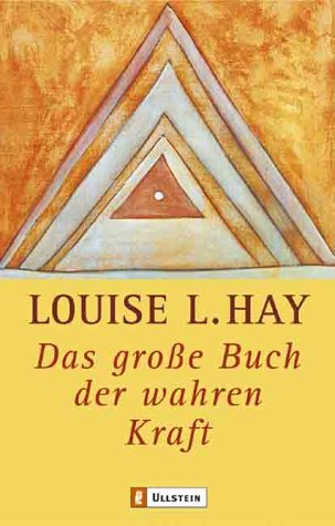 Das gro�e Buch der wahren Kraft