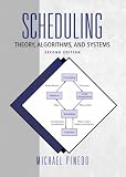 Scheduling: Theory, Algorithms and Systems