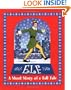 Elf: A Short Story of a Tall Tale