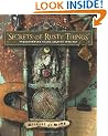 Secrets of Rusty Things: Transforming Found Objects into Art
