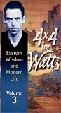 4X4 by Watts - Eastern Wisdom and Modern Life (Vol. 3)