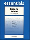Excel 2000 Essentials Advanced (Essentials Series for Office 2000)