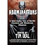 Abominations: 17 Spine-Tingling Tales Of Murderous Monsters And Horrific Creatures