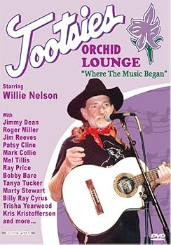 Tootsie's Orchid Lounge / Willie Nelson, Roger Miller, Kris Kristofferson