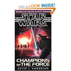 Star Wars: Champions of the Force (Jedi Academy Vol. 3)
