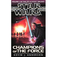 Star Wars: Champions of the Force (Jedi Academy Vol. 3)