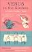 Norman Douglas: Venus in the Kitchen: Or Love's Cookery Book