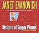 Visions of Sugar Plums