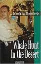 Whale Hunt In The Desert: The Secret Las Vegas Of Superhost Steve Cyr