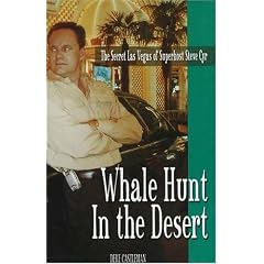 Whale Hunt In The Desert: The Secret Las Vegas Of Superhost Steve Cyr
