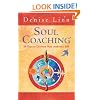 Soul Coaching: 28 Days to Discover Your Authentic Self
