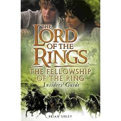The "Fellowship of the Ring" Insiders' Guide ("Lord of the Rings")