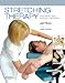 Stretching Therapy: For Sport and Manual Therapies