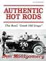Authentic Hot Rods: The Real "Good Old Days"