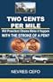 Two Cents per Mile: Will President Obama Make it Happen WITH THE STROKE OF A PEN?