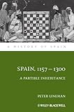Spain, 1157-1300 : a partible inheritance