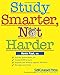Study Smarter, Not Harder (Reference Series)