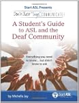 Don't Just "Sign..". Communicate!: A...