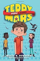 Teddy Mars Book #2: Almost a Winner