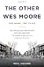 The Other Wes Moore