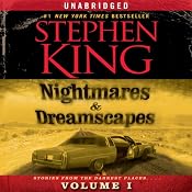 Nightmares & Dreamscapes, Volume I | [Stephen King]