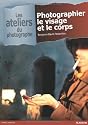 Photographier le visage et le corps