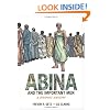 Abina and the Important Men: A Graphic History