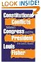 Constitutional Conflicts Between Congress and the President