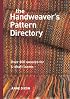 The Handweaver's Pattern Directory: Over 600 Weaves for 4-shaft Looms