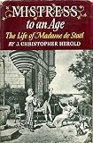 Mistress to an Age: Madame De Stael