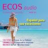 H&ouml;rbuch ECOS audio - Español para sus vacaciones. 8/2012: Spanisch lernen Audio - Spanisch für den Urlaub