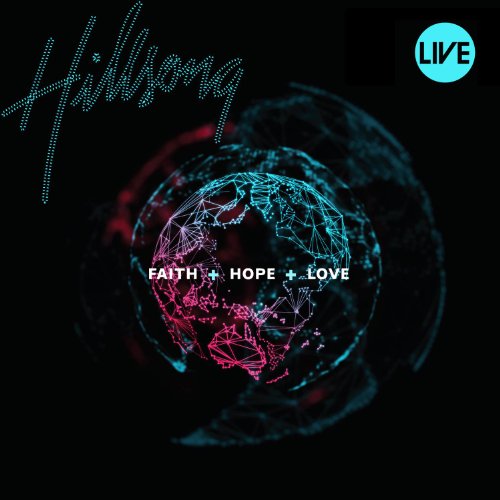 Hillsong - Faith + Hope + Love - Zortam Music